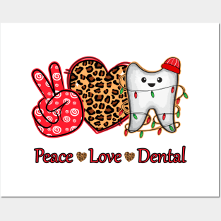 Peace Love Dental Posters and Art